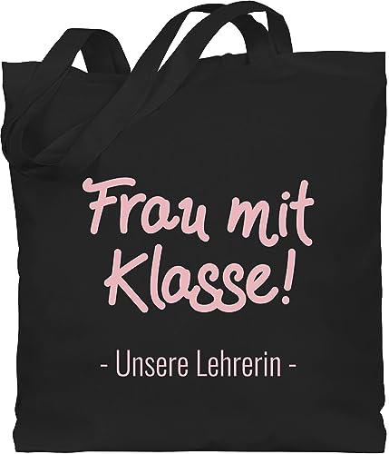 Baumwolltasche - Taschen - Frau mit Klasse Unsere Lehrerin - Unisize - Schwarz - tasche beste geschenk für lehrerinnen klassenlehrerin klassen jutebeutel lehrertasche lieblingslehrerin eine
