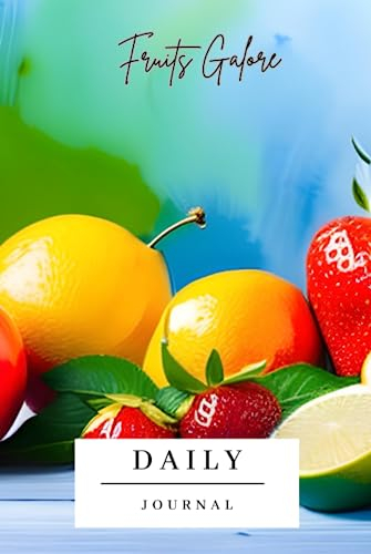 A Basket of Fruits (Daily Journal)