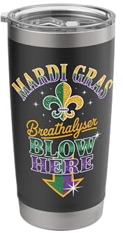 Mardi Gras Breathalyser Blow Here Funny Party Humor Outfit Stainless Steel Insulated Tumbler