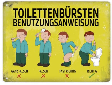Metallschild XL mit Spruch: Toilettenbürstenbenutzungsanweisung