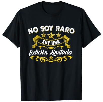 I'm Not Weird, I'm a Limited Edition Statement Design Camiseta