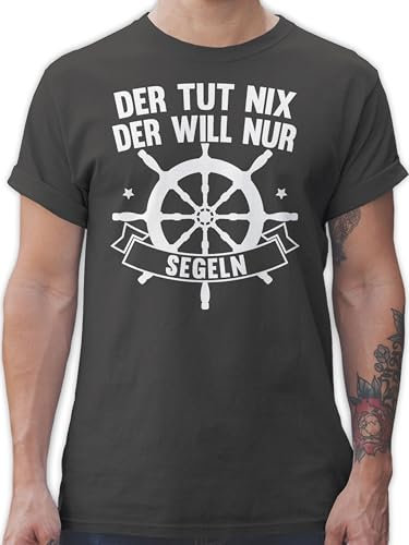 T-Shirt Herren - Sprüche Statement mit Spruch - Der TUT nix der Will nur segeln - XXL - Dunkelgrau - Oberteil spruchshirts sprueche Segel Shirts Spruchshirt sprüchen segler Tshirt Tshirt/Spruch