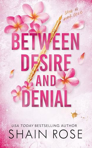 Between Desire and Denial: A Fake Dating Romance (Hardy Billionaires) (English Edition)
