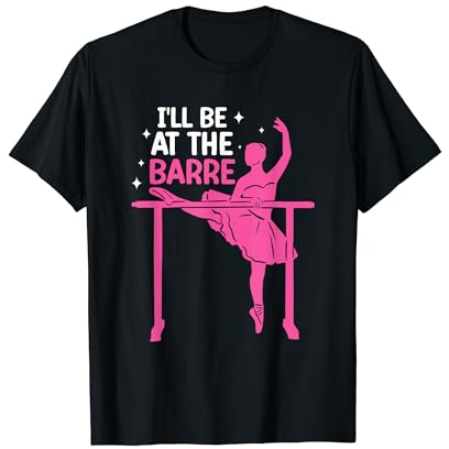 Barre Ballett Ballerina Tanzende Spitzentänzer Theater Tanz T-Shirt