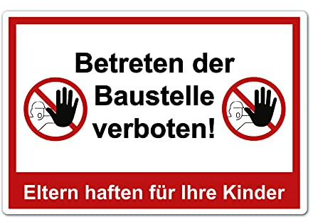 STROBO XXL Betreten der Baustelle verboten! Eltern haften für ihre Kinder Hinweisschild | Stabile 5mm Hartschaumplatte als 40x30cm Schild mit UV-Schutz für den Außenbereich