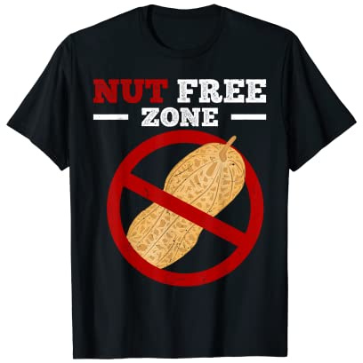 Nut Free Zone, Allergy Nut Costumes Peanut Allergy T-Shirt