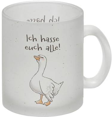 Gilbert die Gans Glas Tasse mit Spruch Ich hasse euch alle eine bunte Tasse für die Arbeit lustiger Motiv Pechvogel Kaffeetasse alle Becher Männer Miesepeter Comic Spruch witziger