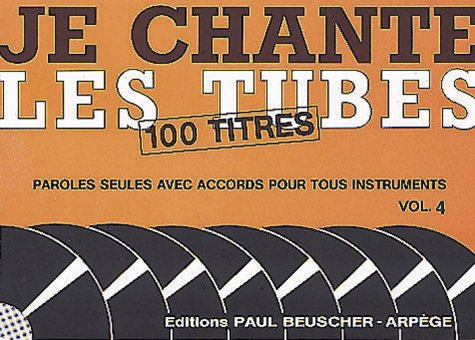 Partition : Je chante les tubes 4