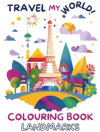 Travel My World! Colouring Book: Landmarks