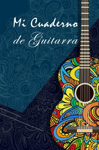 Mi Cuaderno de Guitarra: Cuaderni de música para Guitarristas | Cuaderno Guitarra | Tamaño A5, 110 páginas de Tablaturas | Cuaderno Guitarra Tablatura| Cuaderno música