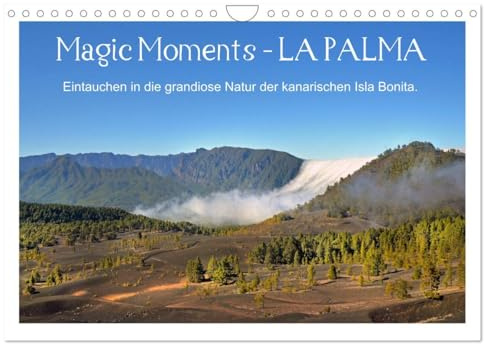 Magic Moments - LA PALMA (Wandkalender 2026 DIN A4 quer), CALVENDO Monatskalender: Magische Momente einer bezaubernden kanarischen Insel (CALVENDO Natur)