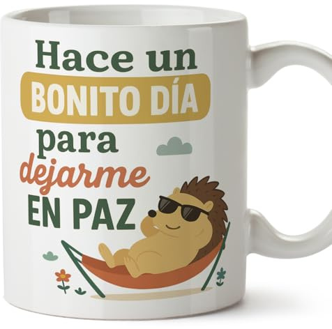 MUGFFINS tazas originales para regalar | Hace un bonito día para dejarme en paz en Español | tazas divertidas para regalar, humor borde, 330 Ml 11 oz | graciosas ego v1