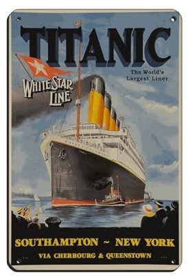 Vintage Titanic Logo Poster Retro Poster Metall Blechschild Chic Art Retro Eisen Malerei Bar Menschen Höhle Cafe Familie Garage Poster Wanddekoration 20 x 30 cm