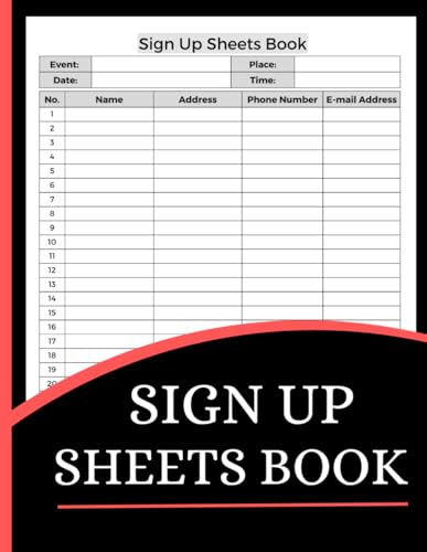 Sign Up Sheets Book (8.5 x 11 Inches): Registration Log, Event Sign-In & Attendance Record Sheets
