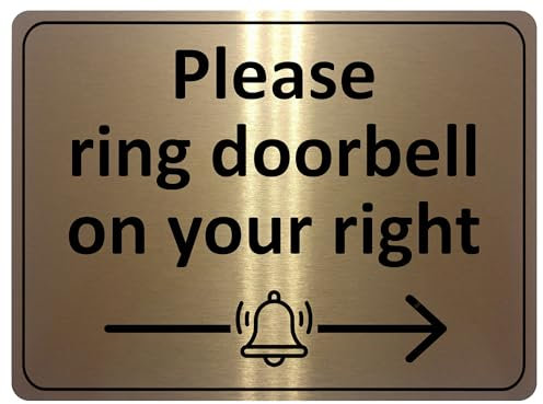 2198 Please ring doorbell on your right Metal Aluminium Plaque Sign (85x54mm Credit Card Size, Brushed Gold)
