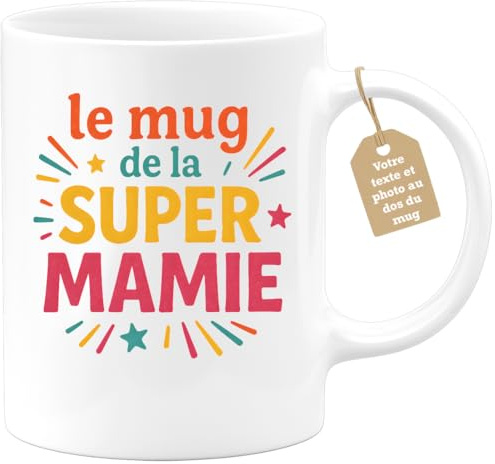 quotedazur Café-Croissant - Mug Fêtes Des Mamies - Tasse Grand-mère Idée Message Le Mug De La Super Mamie - Cadeau Original Pour Mémé - Blanc/céramique