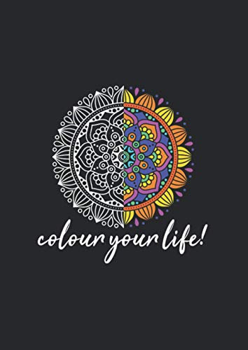 A4 Notizbuch kariert mit Softcover Design: Colour your Life Mandala Tribal Tattoo Geschenk: 120 karierte DIN A4 Seiten