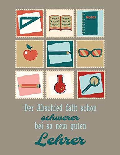 Der Abschied fällt schon schwerer - bei so nem guten Lehrer: Großes Erinnerungsalbum an eine unvergessliche Schulklasse I Abschiedsgeschenk für Klassenlehrer/ Lehrerin