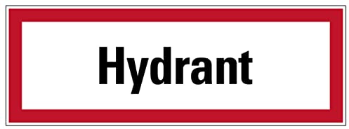 Aufkleber Hinweis „Hydrant“ Brandschutz Schild Folie selbstklebend ähnl. DIN 4066 | 297x105mm Made in Germany