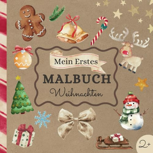 Weihnachts-Malbuch für Kinder ab 2 Jahren: 60 große, weihnachtliche Motive zum Ausmalen und Kritzeln I Fördert Kreativität und Feinmotorik - Mit einem Rätsel am Ende