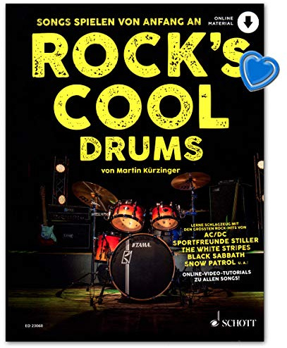 Rock's Cool DRUMS - Songs spielen von Anfang an. Lehrbuch für Schlagzug mit Online-Audio und herzförmiger Notenklammer - Schott Music ED23060 9783795706227