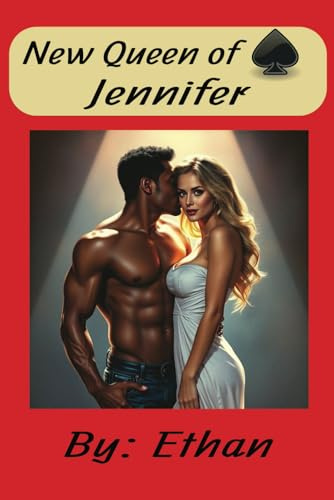New Queen of Spades: Jennifer has given in to her desires and is becoming a Queen of Spades and enjoying all the benefits of letting herself explore a life long dream. (Life on her terms)