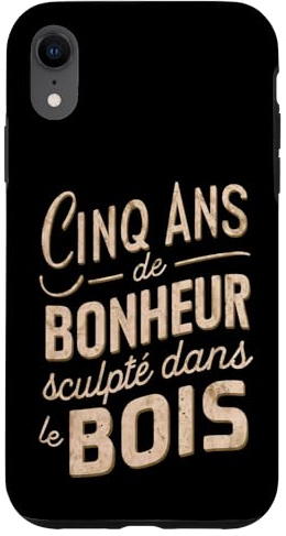 Cadeau 5 Ans Anniversaire de Mariage Noces de Bois Coque pour iPhone XR
