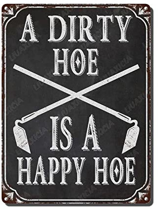 Vintage-Wanddekoration, lustige Gartenschilder, Motiv: Dirty Hoe, Happy Hoe, Metallschilder, interessante Gartenwanddekoration, geeignet für Büro, Zuhause, Klassenzimmer, Garten, Dekoration,