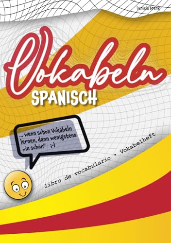 Vokabel-Heft DIN A5 spanisch 2 Spalten liniert mit zusätzl. Kontrollspalte (Erfolgstracker): Vokabeln lernen in schön - für Grundschule, Gymnasium, Realschule, Gesamtschule, Sprach-Schule