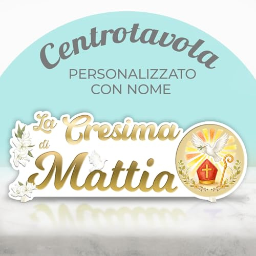 Centrotavola Cresima Personalizzato con Nome – Decorazione Tavolo Cresima, Addobbi Festa Ragazzo/Ragazza, bimbo bimba Idea Regalo Ricordo Unico per la tua CRESIMA