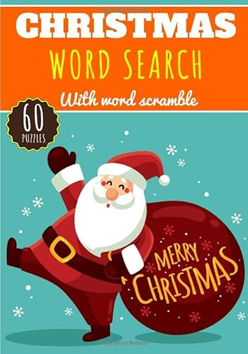 Christmas Word Search: Practice Workbook For Adults | 60 Puzzles of Word Search & Scramble | Find more than 400 words on Christmas Party, Santa Claus, ... Christmas Presents, Christmas tree and More.