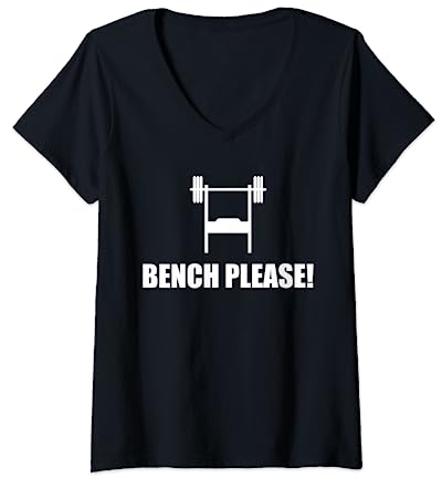 Damen Bench Please Bankdrücken Spruch Kraftsport Sport T-Shirt mit V-Ausschnitt