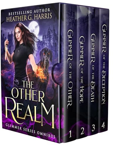 The Other Realm - The Glimmer Series Box Set, Books 1 - 4: An Urban Fantasy Collection (The Other Realm Universe - Omnibus Editions)