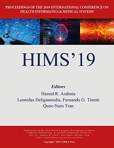 HIMS'19: Health Informatics and Medical Systems: Proceedings of the 2019 International Conference on Health Informatics & Medical Systems