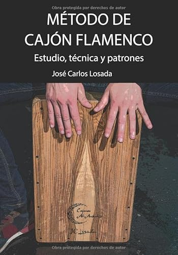 Método de cajón flamenco: Estudio, técnica y patrones