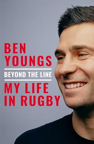 Beyond the Line: My Life in Rugby