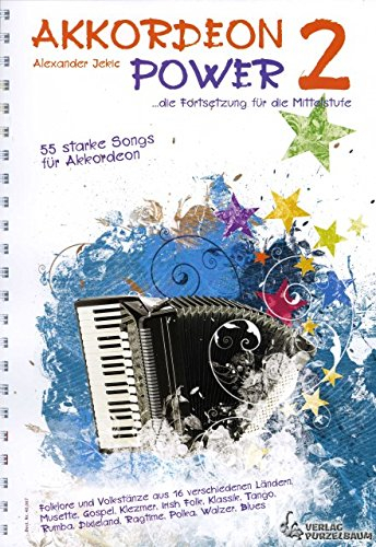 Akkordeon Power 2 - 55 starke Songs für Akkordeon
