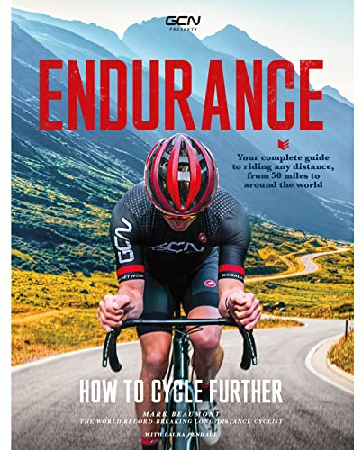 Endurance: How To Cycle Further