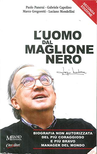 L'uomo dal maglione nero. Biografia non autorizzata del più coraggioso e più bravo manager del mondo