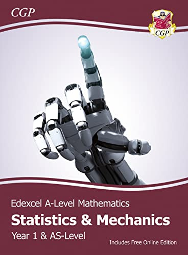 Edexcel AS & A-Level Mathematics Student Textbook - Statistics & Mechanics Year 1/AS + Online Ed: course companion for the 2027 and 2028 exams (CGP Edexcel A-Level Maths)