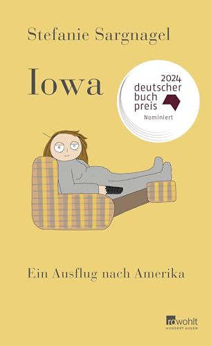 Iowa: Ein Ausflug nach Amerika | Roman | Sehr lakonisch, ziemlich böse und ganz schön lustig. NDR Kultur