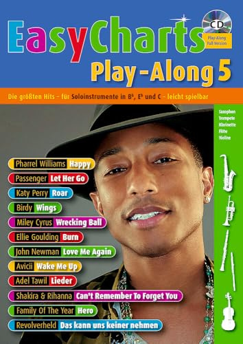 Easy Charts Play-Along: Die größten Hits spielerisch leicht gesetzt. C/Eb/Bb-instrument. Recueil de pièces instrumentales.: Vol. 5