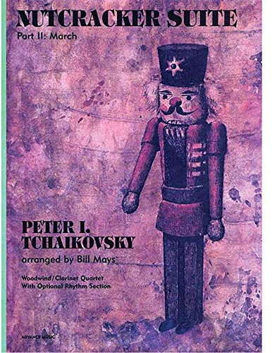 Nutcracker Suite: Part II: March. Flöte/Klarinette, Klarinette, Klarinette/Alt-Klarinette, Bass-Klarinette + Klavier, Bass, Schlagzeug ad lib. Partitur und Stimmen.