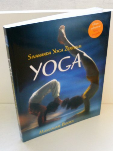 Yoga - Sivananda Yoga Zentrum: Das neue Yoga Buch