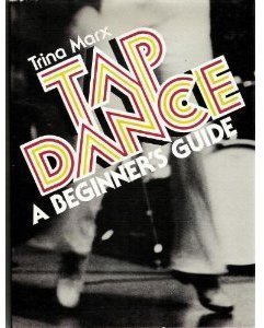 Tap Dance a Beginners Guide