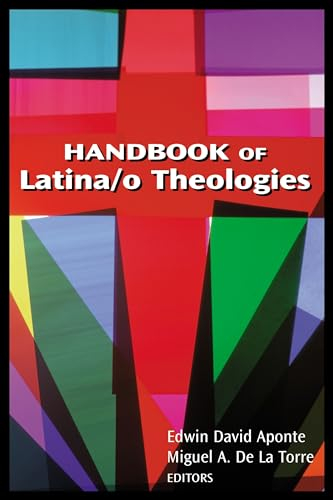 Handbook of Latina/O Theologies