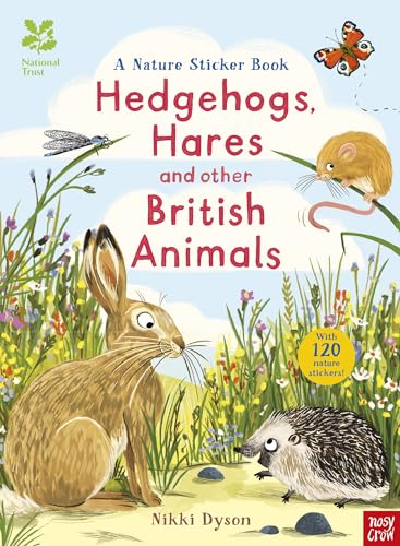 National Trust: Hedgehogs, Hares and Other British Animals (National Trust Sticker Spotter Books)