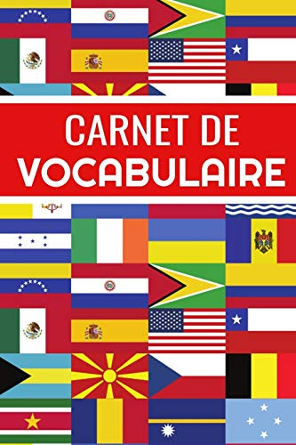 Carnet de Vocabulaire: Petit Cahier Deux Colonnes à Remplir | 100 pages - 2400 mots - 15,24 x 22,86 cm