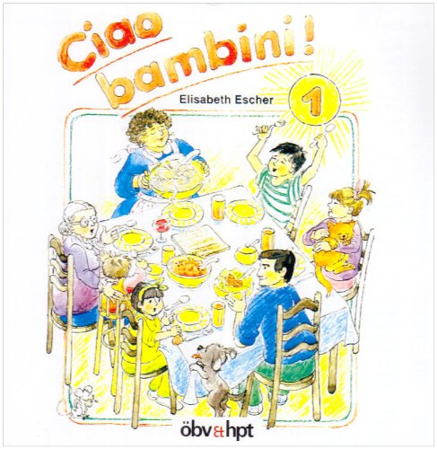 Ciao bambini. Italienisch für Kinder: 1 CD