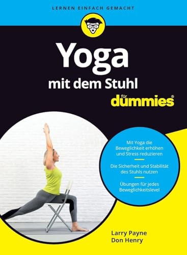 Yoga mit dem Stuhl fur Dummies (...für Dummies)